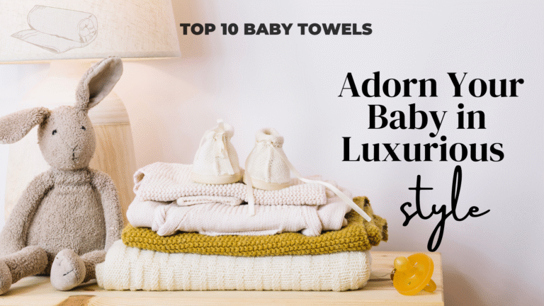 Top 10 Baby towels title