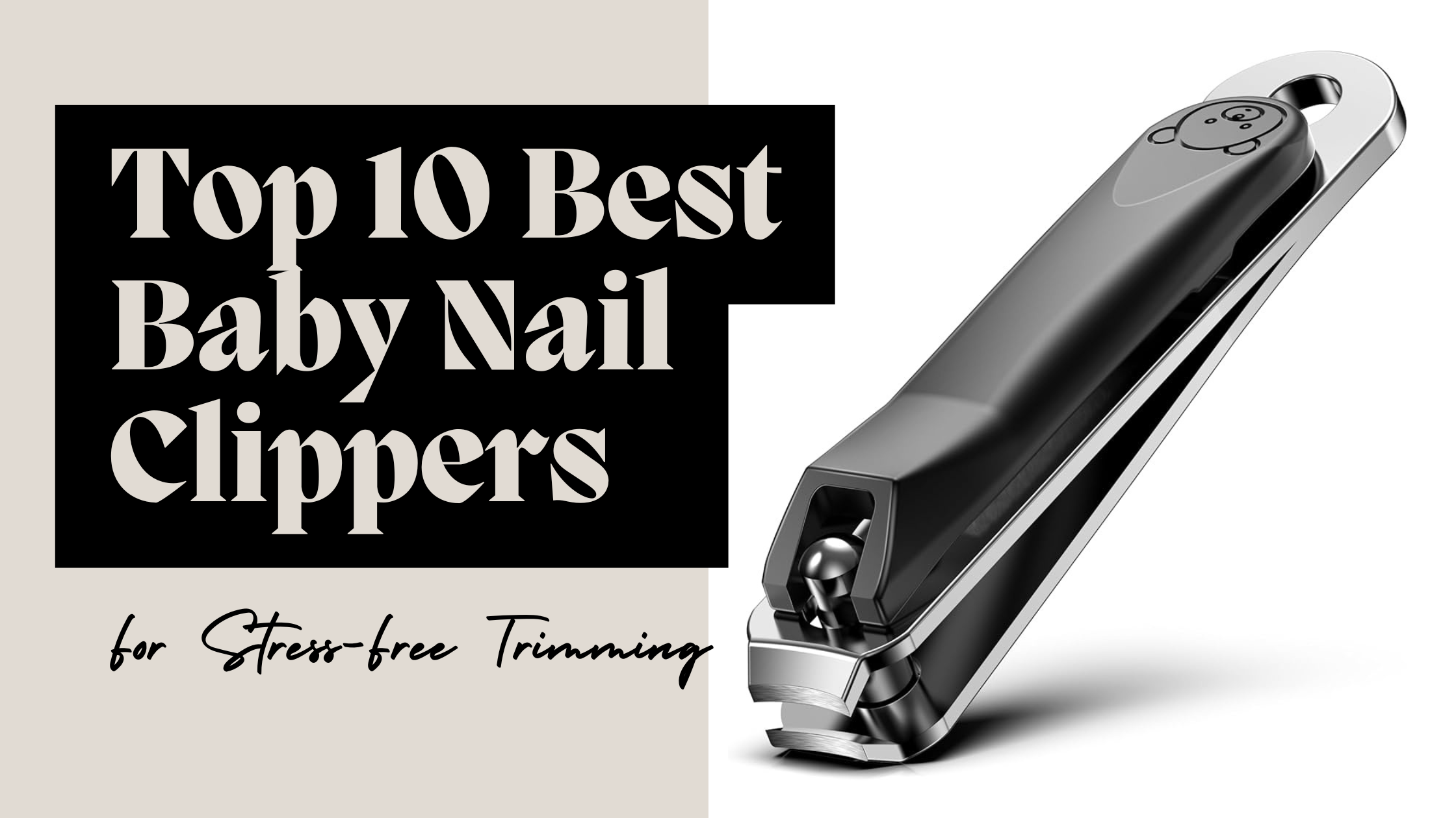 Best baby Nail Clippers tilte photo